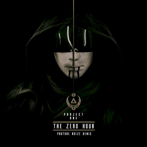 The Zero Hour (Phuture Noize remix)