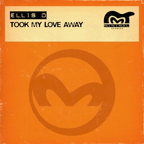 Took My Love Away