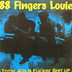 Totin’ 40s & Fuckin’ Shit Up