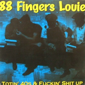 Totin’ 40s & Fuckin’ Shit Up