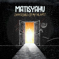 Shadows of My Heart