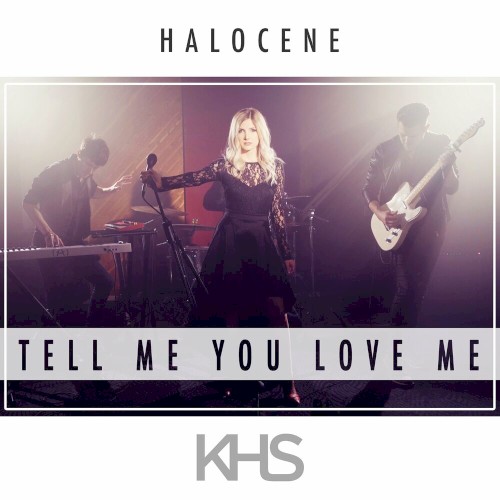 Tell Me You Love Me