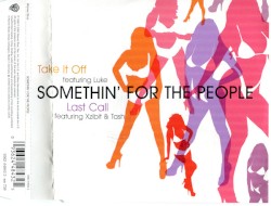 Take It Off / Last Call