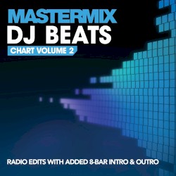 Mastermix: DJ Beats Chart, Volume 2