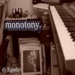 Monotony
