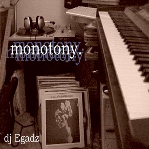 Monotony