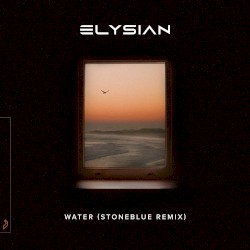 Water (Stoneblue Remix)