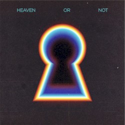 Heaven or Not