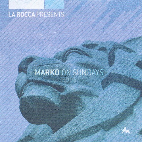 La Rocca Presents Marko on Sundays 2005