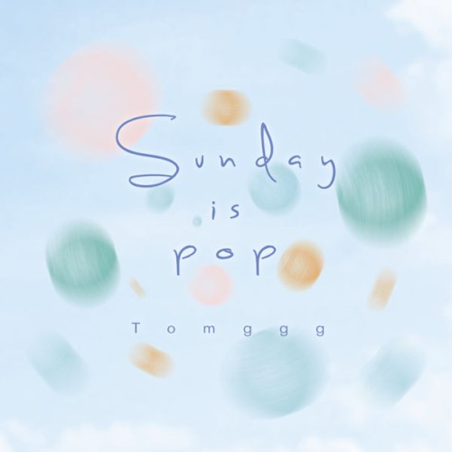 Sunday Is Pop