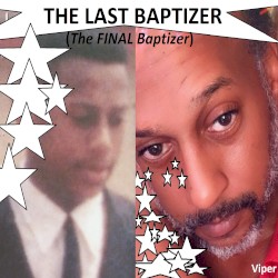 The LAST Baptizer