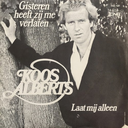 Gisteren heeft zij me verlaten / Laat mij alleen