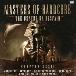 Masters of Hardcore, Chapter XXXII: The Depths of Despair
