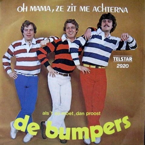 Oh mamma, ze zit me achterna / Als 't zo moet, dan proost