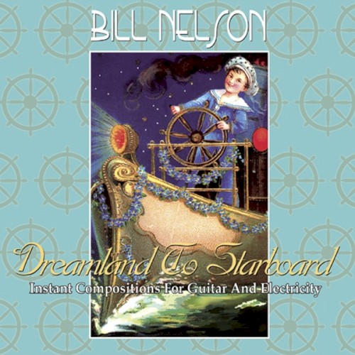 Dreamland to Starboard