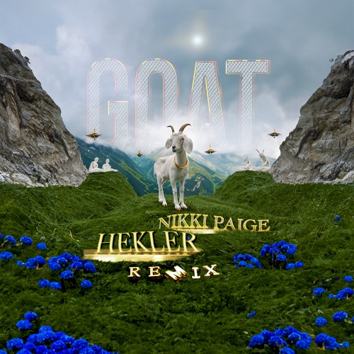 GOAT (Hekler remix)