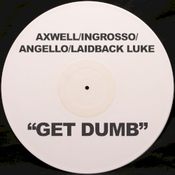 Get Dumb