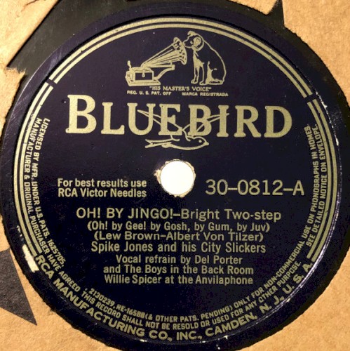 Oh! By Jingo! (Oh! By Gee! By Gosh, by Gum, by Juv) / The Sheik of Araby