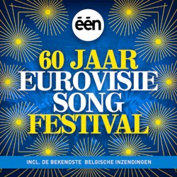 60 Jaar Eurovisie Song Festival