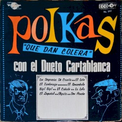 Polkas que dan colera