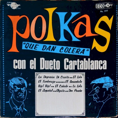 Polkas que dan colera