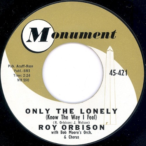 Only The Lonely (Know The Way I Feel) / Here Comes That Song Again