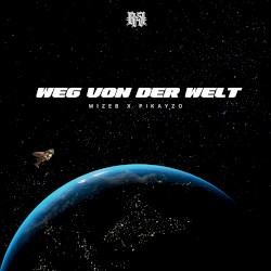 Weg von der Welt