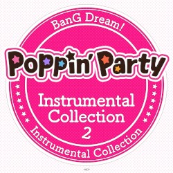 Poppin'Party Instrumental Collection 2