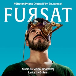 Fursat (#ShotoniPhone Original Film Soundtrack)