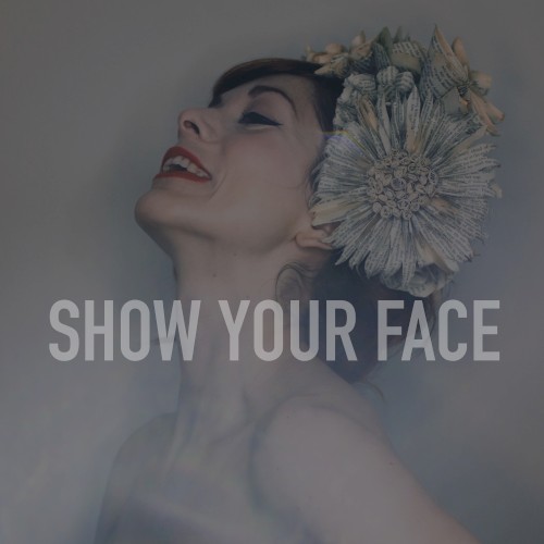 Show Your Face (piano version)