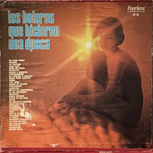 Los boleros que hicieron una época