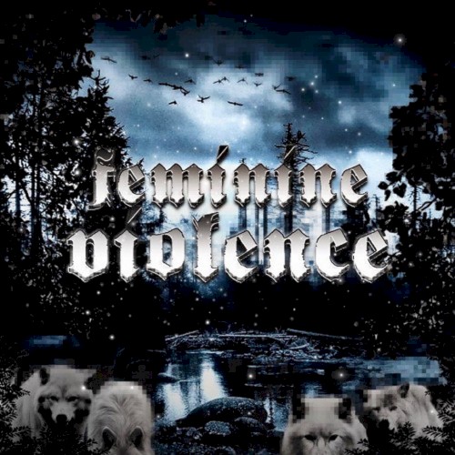 Feminine Violence