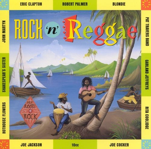 The Roots of Rock: Rock ’n’ Reggae