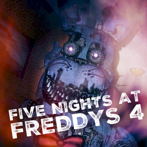 Five Nights at Freddy’s 4 Song