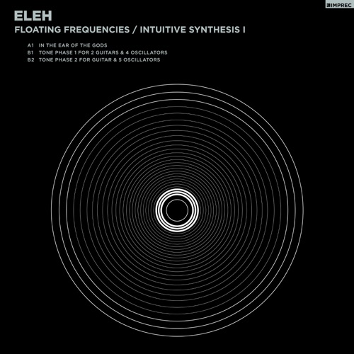 Floating Frequencies / Intuitive Synthesis