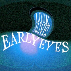 Look Alive!