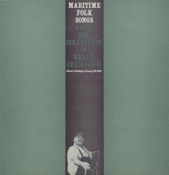 Maritime Folk Songs (from the Collection of Helen Creighton)