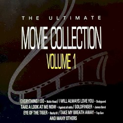 The Ultimate Movie Collection, Vol.1
