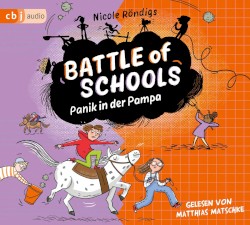 Battle of Schools 03: Panik in der Pampa