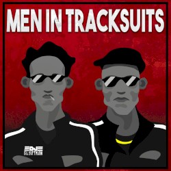 Men in Tracksuits