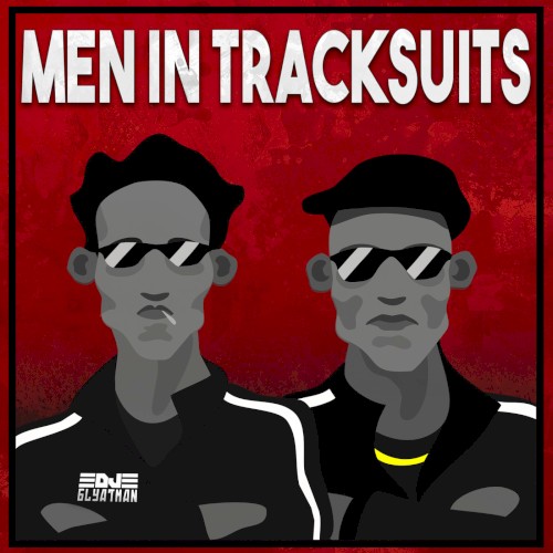 Men in Tracksuits