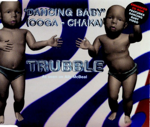 Dancing Baby (Ooga-Chaka)
