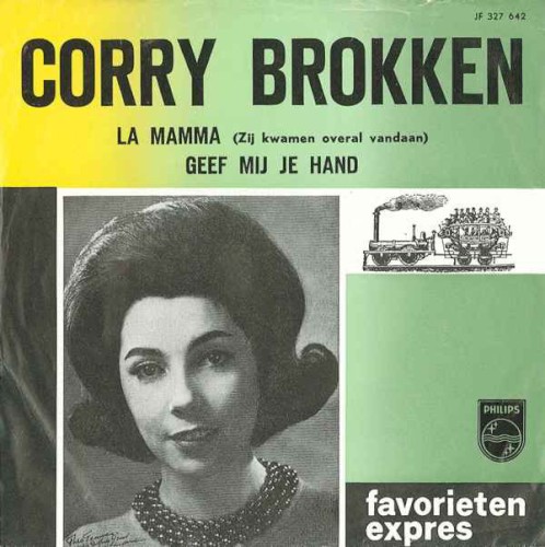 La mamma (Zij kwamen overal vandaan) / Geef mij je hand
