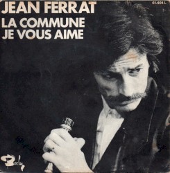 La Commune / Je vous aime