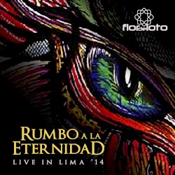 Rumbo a la eternidad (Live in Lima '14)