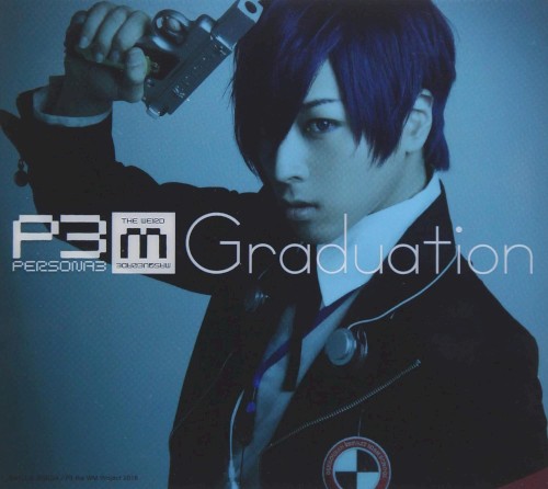 『PERSONA3 the Weird Masquerade』〜Graduation〜