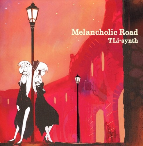 Melancholic Road