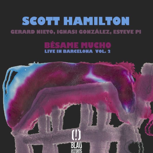Bésame Mucho: Live in Barcelona Vol. 2