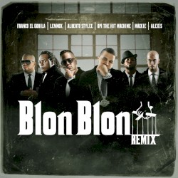 Blon blon (remix)
