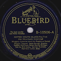 Dipper Mouth Blues / I Wish I Could Shimmy Like My Sister Kate